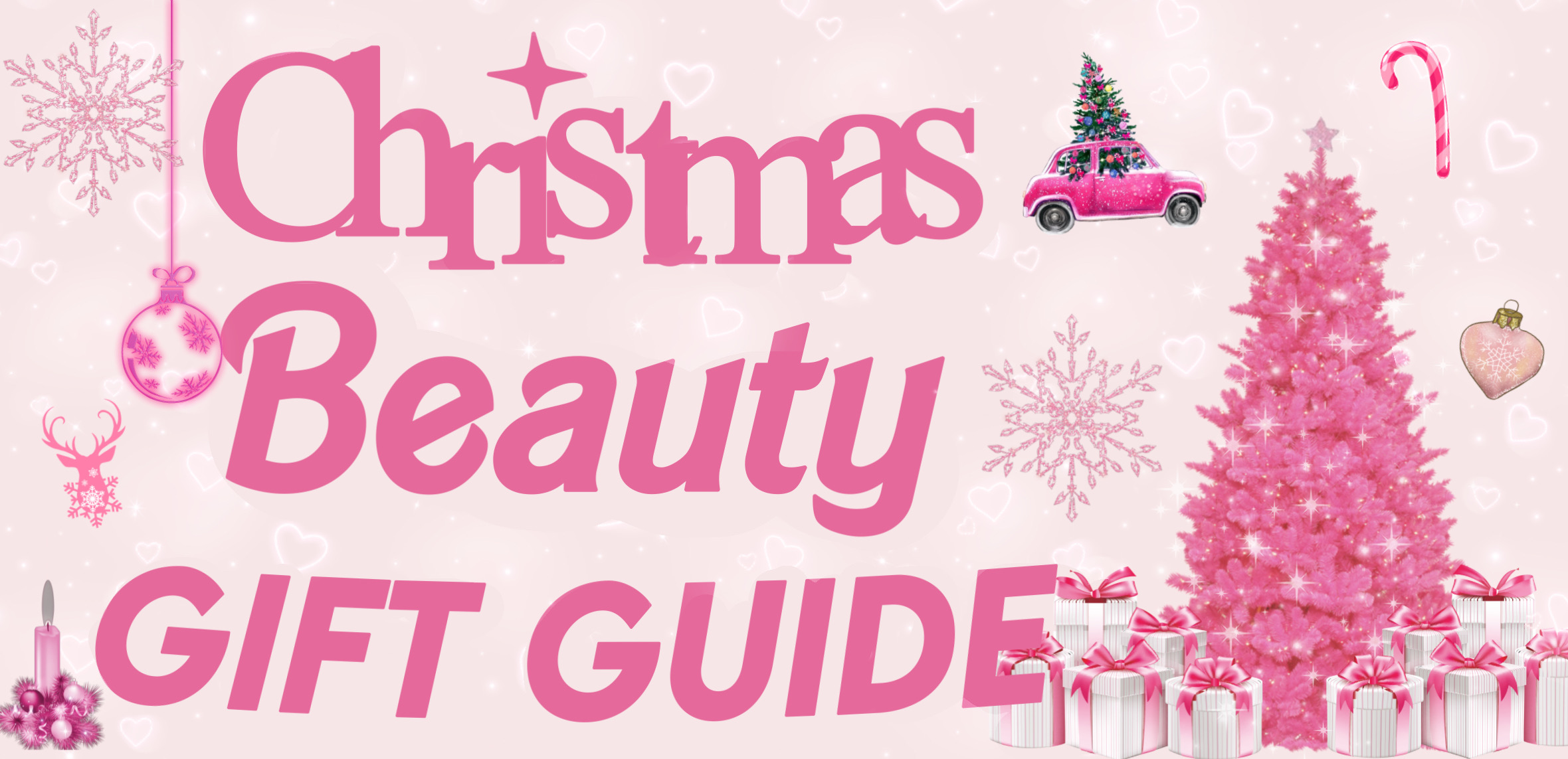 Christmas Gift Guide 2020: Beauty Edition